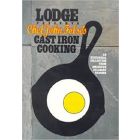 Lodge Presents Chef John Folse's Cast Iron Cooking, by Chef John Folse