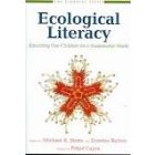Ecological Literacy: Educating Our Children for a Sustainable World (The Bioneers Series)