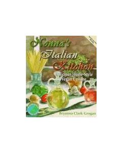 Nonna's Italian Kitchen: Delicious Home-Style Vegan Cuisine