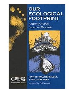 Our Ecological Footprint: Reducing Human Impact on the Earth