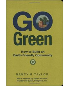 Go Green: How to Build an Earth-Friendly Community