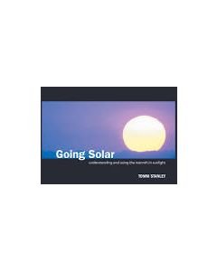 Going Solar: Understanding and Using the Warmth in Sunlight