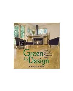 Green By Design, by Angela M. Dean