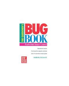 The Gardener's Bug Book: Earth-Safe Insect Control, by Barbara Pleasant
